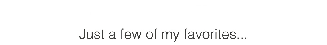 FEATURED WORK Just a few of my favorites...